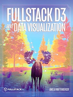 Fullstack D3 and Data Visualization, Revision 15