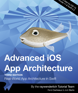 Advanced iOS App Architecture, 3rd Edition